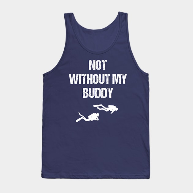 Scuba Diving Buddy Tank Top by Tengelmaker